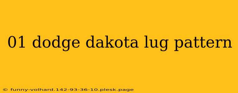 01 dodge dakota lug pattern