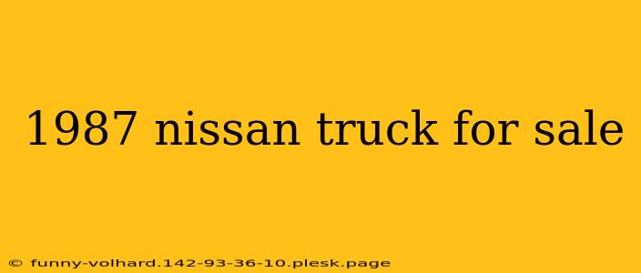 1987 nissan truck for sale