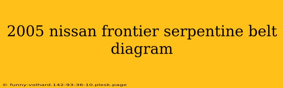 2005 nissan frontier serpentine belt diagram