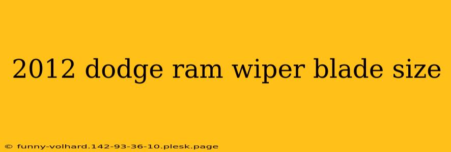 2012 dodge ram wiper blade size