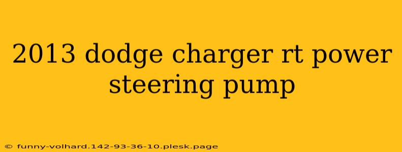 2013 dodge charger rt power steering pump