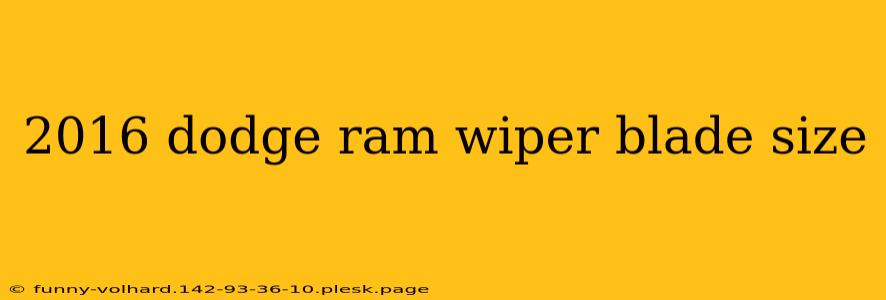 2016 dodge ram wiper blade size