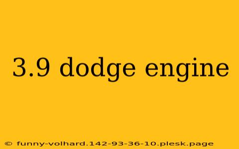 3.9 dodge engine