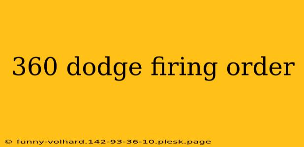 360 dodge firing order