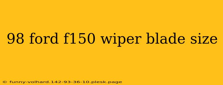 98 ford f150 wiper blade size