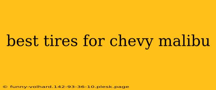 best tires for chevy malibu