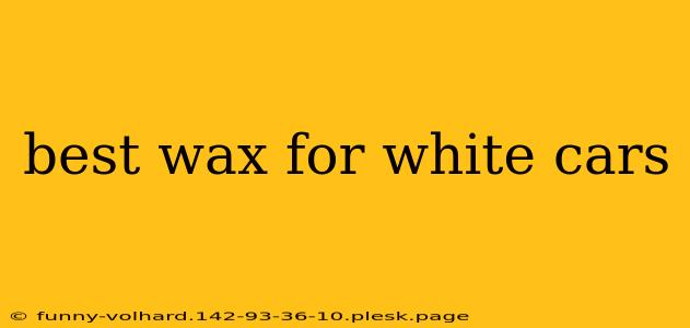 best wax for white cars