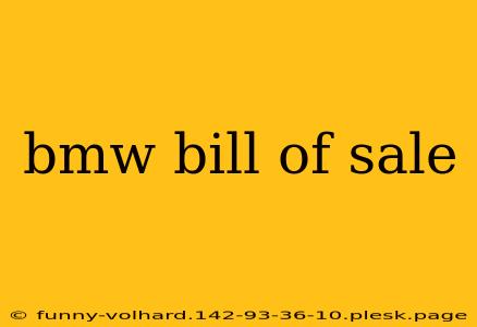 bmw bill of sale