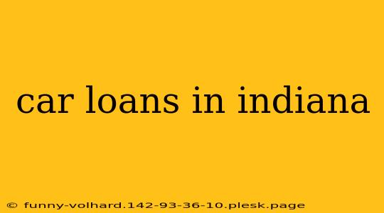 car loans in indiana