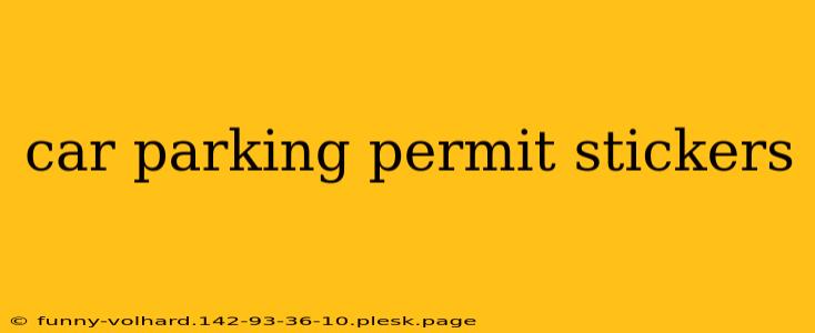 car parking permit stickers