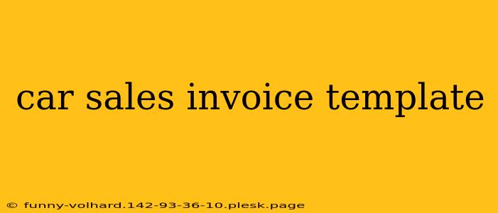 car sales invoice template