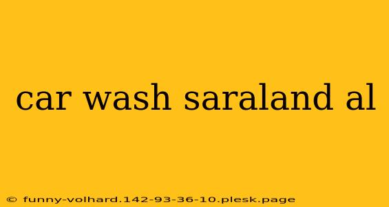 car wash saraland al