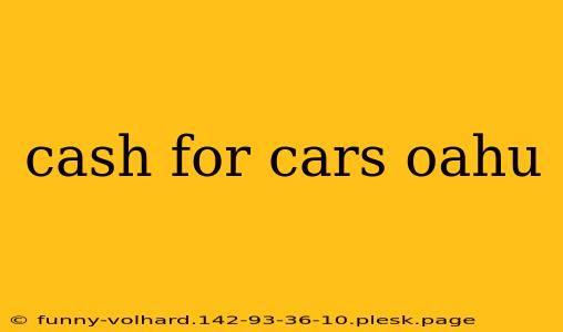 cash for cars oahu