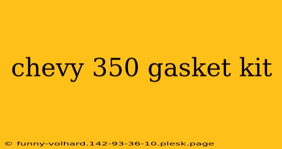 chevy 350 gasket kit