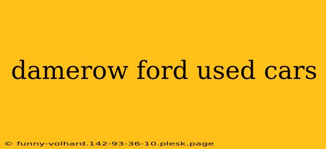 damerow ford used cars