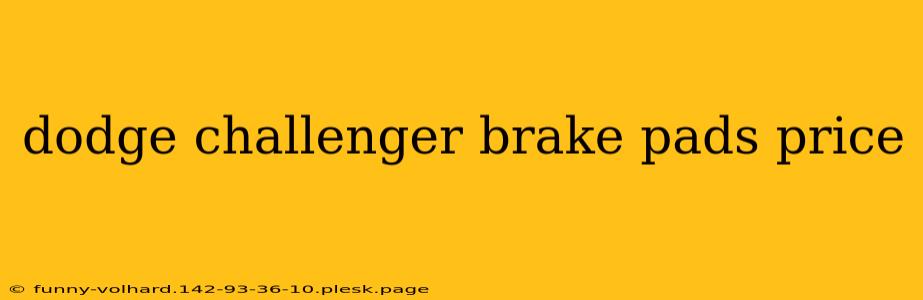 dodge challenger brake pads price