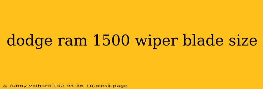 dodge ram 1500 wiper blade size