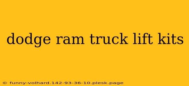 dodge ram truck lift kits