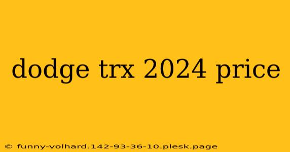 dodge trx 2024 price