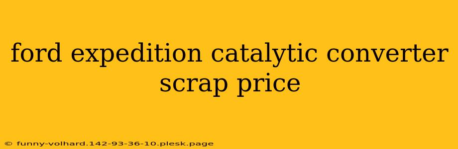 ford expedition catalytic converter scrap price