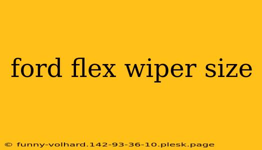 ford flex wiper size