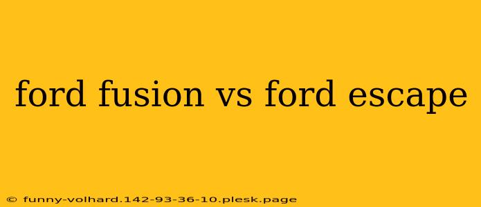 ford fusion vs ford escape