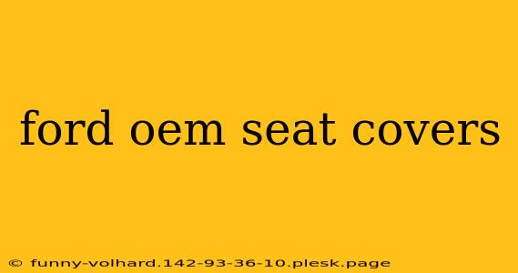 ford oem seat covers