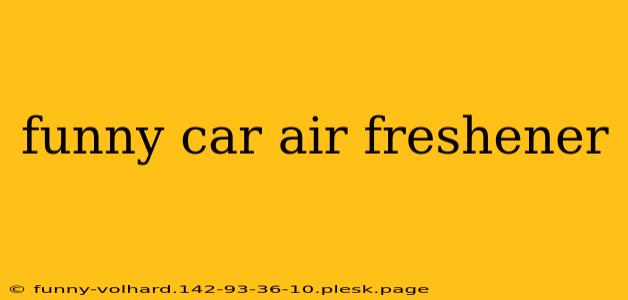 funny car air freshener