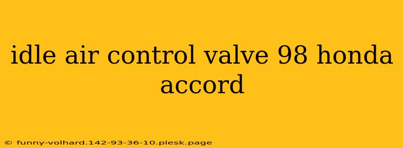 idle air control valve 98 honda accord