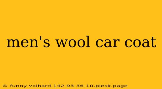 men's wool car coat