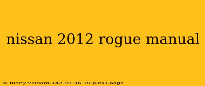 nissan 2012 rogue manual