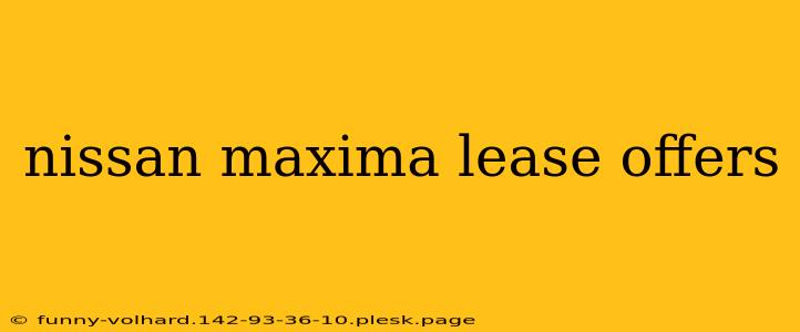 nissan maxima lease offers