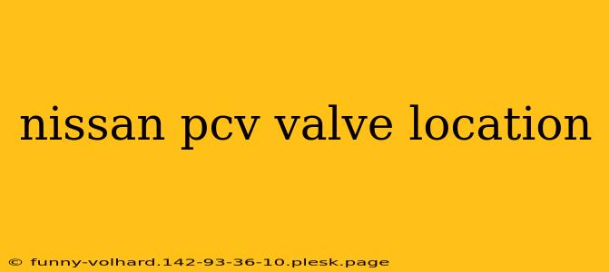 nissan pcv valve location