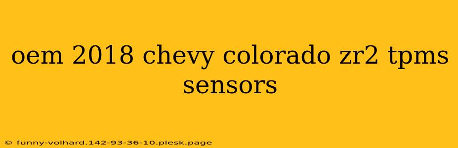 oem 2018 chevy colorado zr2 tpms sensors