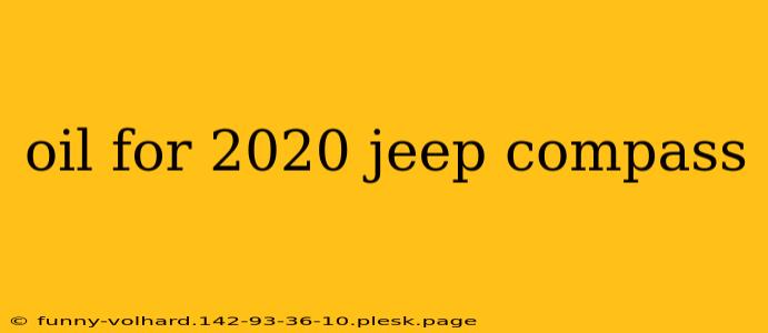 oil for 2020 jeep compass