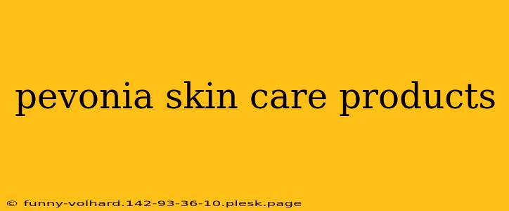 pevonia skin care products