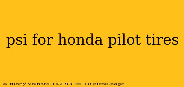 psi for honda pilot tires