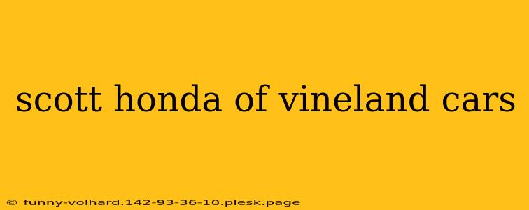 scott honda of vineland cars