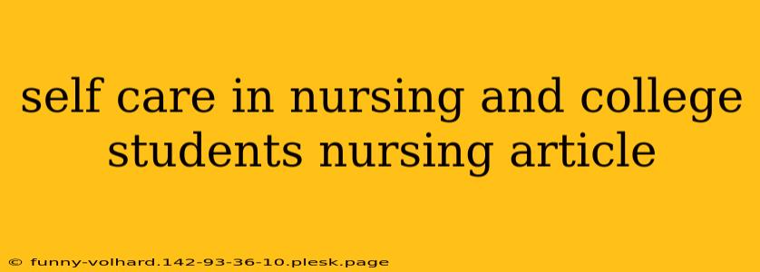 self care in nursing and college students nursing article