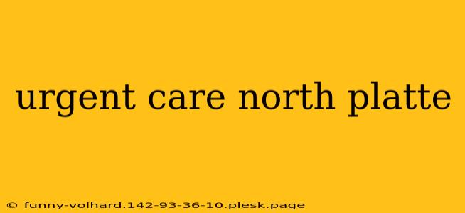 urgent care north platte