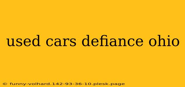 used cars defiance ohio