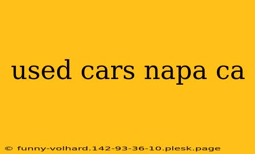 used cars napa ca