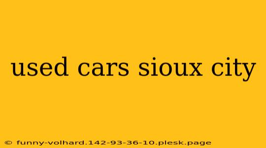 used cars sioux city