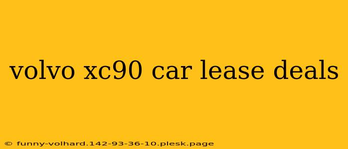 volvo xc90 car lease deals