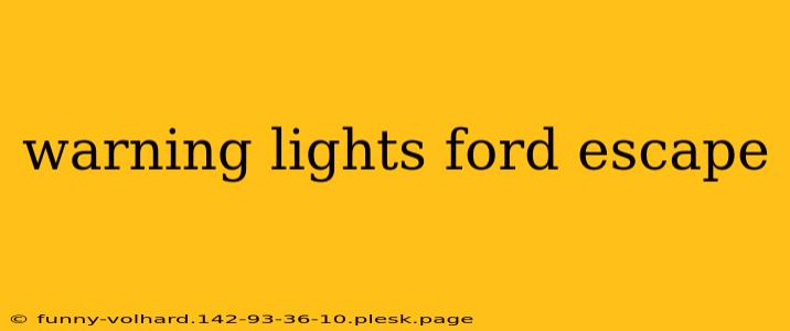 warning lights ford escape